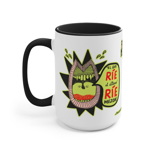 Taza de cerámica EL QUE RÍE AL ÚLTIMO RÍE MEJOR - Mug - Serie: Puro México