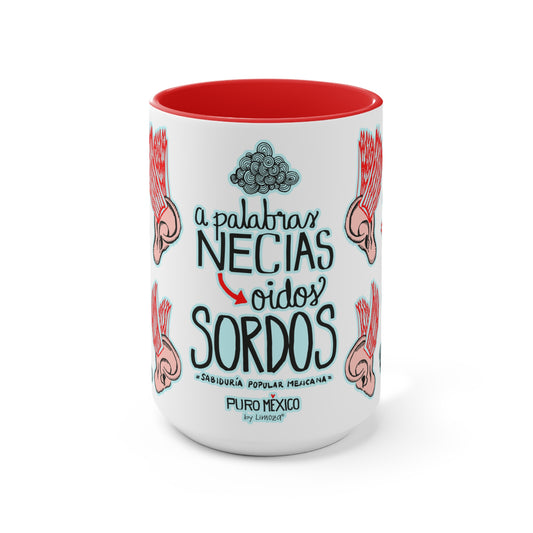 Taza de cerámica OÍDOS SORDOS - Mug - Serie: Puro México